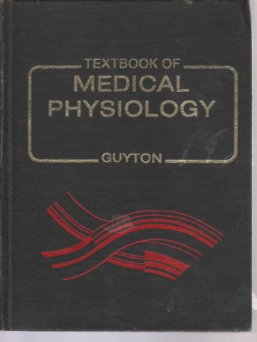 Arthur C. Guyton; John Edward Hall - Textbook of Medical Physiology