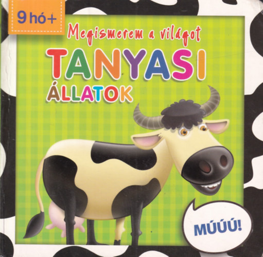 Tanyasi llatok - Megismerem a vilgot