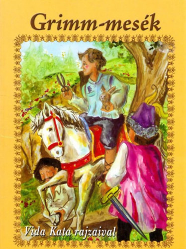 Borsos Erika - Polg�r Andr�s - H�feh�rke - Ez a k�nyv m�s, mint a t�bbi (Grimm vil�gh�r� mes�j�nek nyom�n)