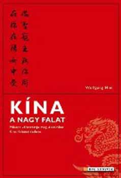Wolfgang Hirn - Kína, a nagy falat