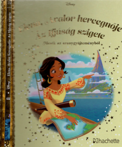 Walt Disney - Elena, Avalor hercegnje - Az ifjsg szigete