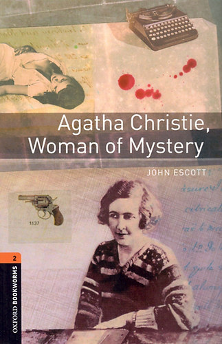 John Escott - Agatha Christie, Woman of Mystery