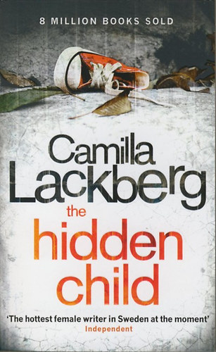 Camilla Lackberg - The Hidden Child