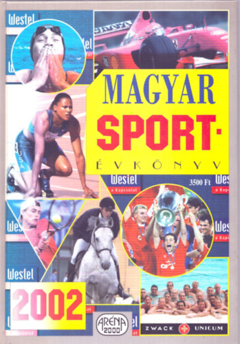 L�donyi L�szl�  ( szerk. ) - Magyar Sport�vk�nyv 2002