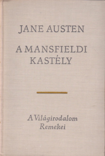 Jane Austen - A mansfieldi kastly