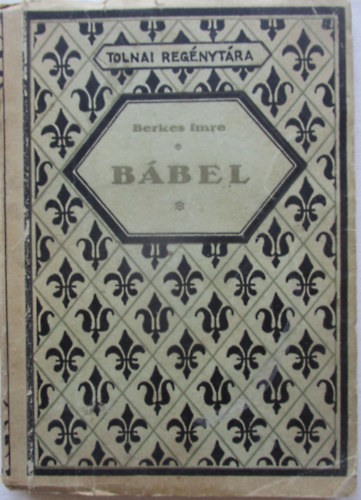 Berkes Imre - Bábel