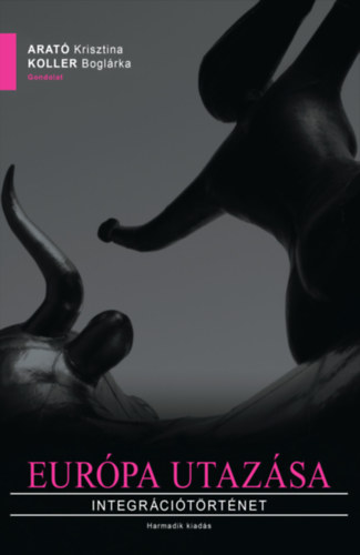 Koller Boglárka Arató Krisztina - Európa utazása