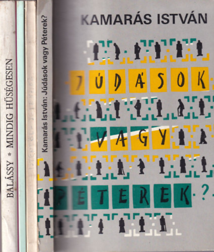 Bal�ssy L�szl�, G�l Ferenc, Kamar�s Istv�n, Nemeshegyi P�ter - 4 db valll�s k�nyv: Istent�l istenhez, J�d�sok vagy P�terek?, A kereszt�nys�g mint vall�s, Mindig h�s�gesen