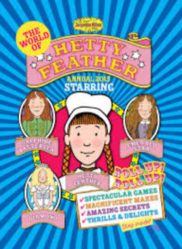 Jacqueline Wilson - Hetty Feather - Annual 2015 Starring
