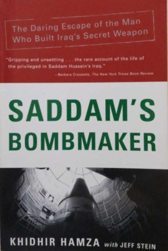 Jeff Stein Khidhir Hamza - Saddam's Bombmaker