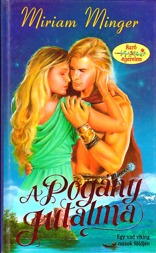 Miriam Minger - A pogány jutalma