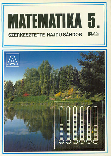Hajdu S. -Zank I.n; Dr. Czegldy Istvn; Czegldy Istvnn - Matematika 5. - ltalnos iskola 5. osztly - Alapszint