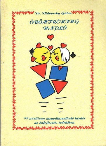 Dr. Vidovszky Gábor - Örömtréning-napló