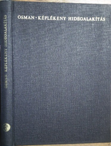 Osman Mikls - Kplkeny hidegalakts