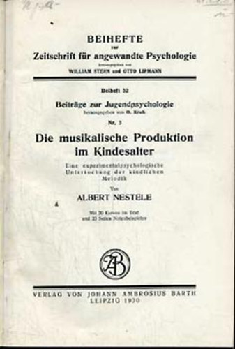 Albert Nestele - Die musikalische Produktion im Kindesalter