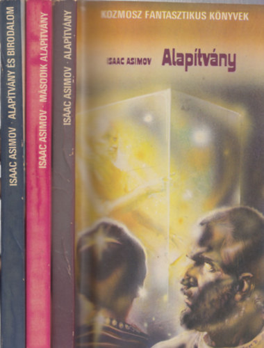 Isaac Asimov - Alaptvny I-III. - Alaptvny + Msodik Alaptvny + Alaptvny s Birodalom