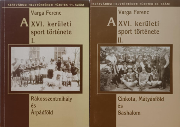 A XVI. ker�leti sport t�rt�nete I-II