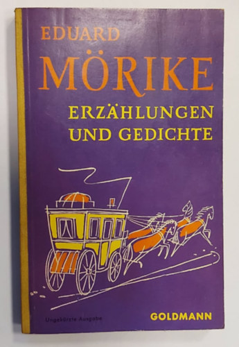 Eduard M�rike - Erz�hlungen und Gedichte (T�rt�netek �s versek)