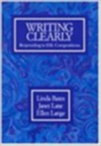 Janet Lane, Ellen Lange Linda Bates - Writing Clearly Responding to ESL Compositions