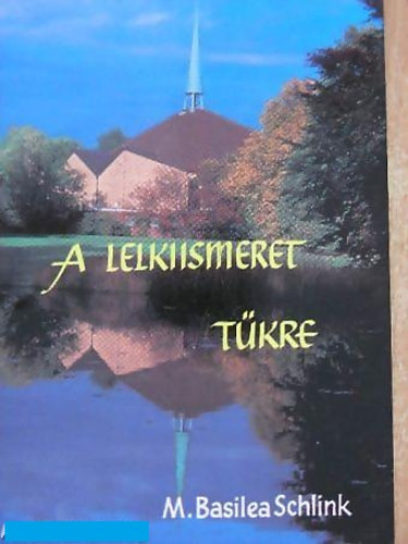 M. Basilea Schlink - A lelkiismeret t�kre