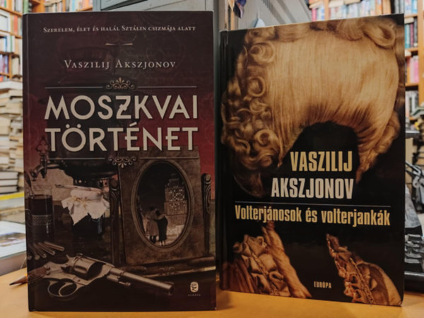 Vaszilij Akszjonov - 2 db Vaszilij Akszjonov: Moszkvai trtnet + Volterjnosok s volterjankk