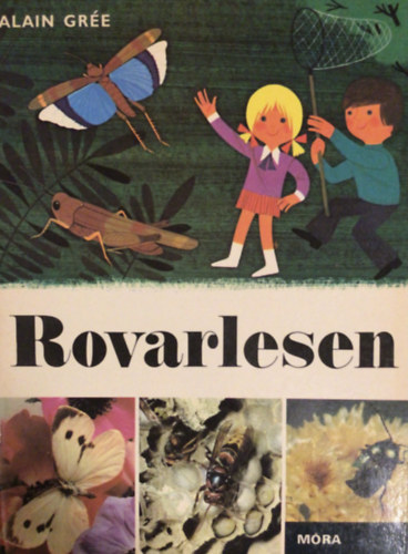 Alain Gre  (rta s rajzolta) - Rovarlesen