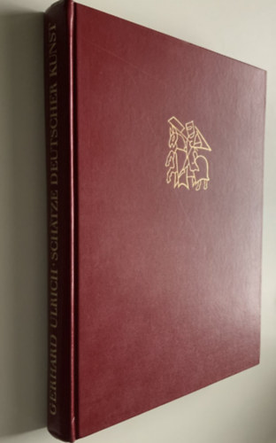 Gerhard Ulrich - Schätze deutscher Kunst