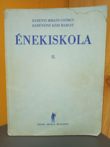 Kerényi Miklós György, Kerényiné Kéri Margit Kerényi György - Énekiskola II. - Z5662