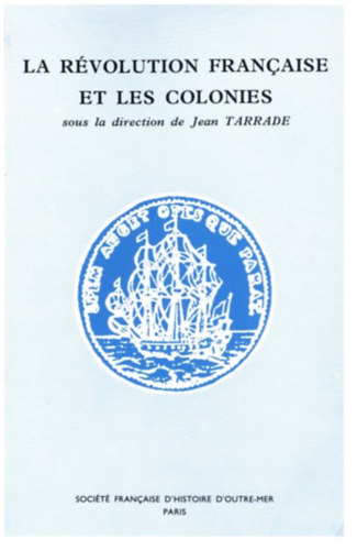 La Révolution française et les colonies