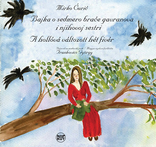 Mirko Curic - A holl�v� v�ltozott h�t fiv�r