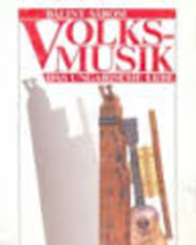 S�rosi B�lint - Volksmusik-Das ungarische Erbe