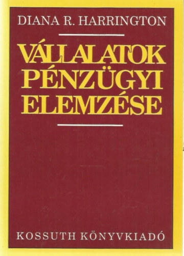 Dianar.; Wilson, Brentd. Harrington - Vllalatok pnzgyi elemzse