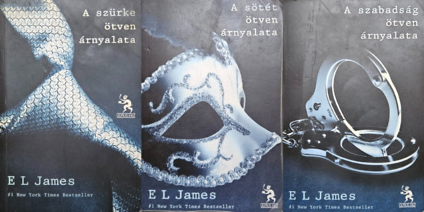 E L James - A sz�rke �tven �rnyalata - A s�t�t �tven �rnyalata - A szabads�g �tven �rnyalata I-III.