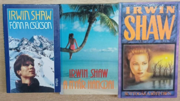 Irwin Shaw - 3 db Irwin Shaw k�tet: F�nn a cs�cson - A ny�r hangjai - Suttog�s a s�t�tben