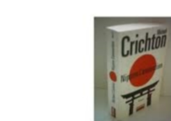 Michael Crichton - Nippon Connection