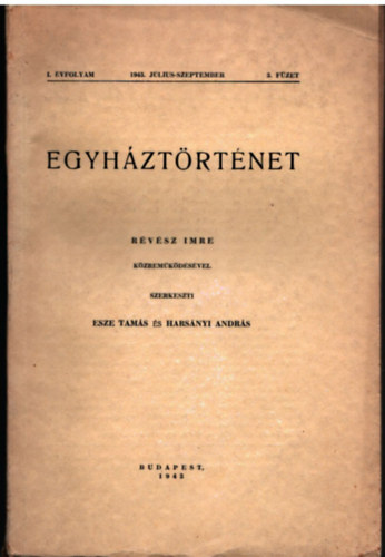 Harsnyi Andrs Esze Tams - Egyhztrtnet I. vfolyam 3. fzet 1943