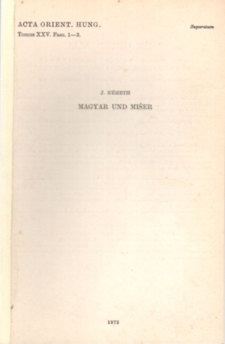 Németh J. - Magyar und Miser - különlenyomat