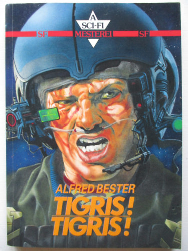 Alfred Bester - Tigris! Tigris!