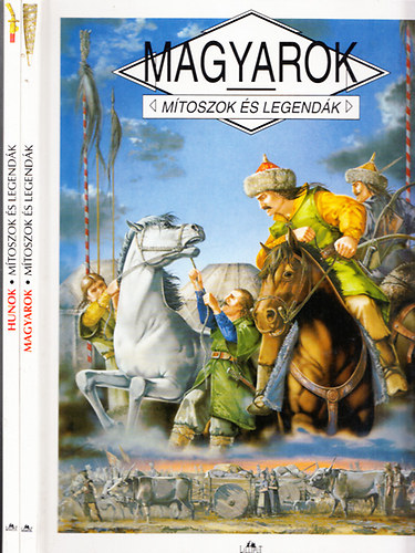 Dib�s Gabriella  (szerk.) - M�toszok �s legend�k 3 db (Magyarok + Hunok + Eur�pa)