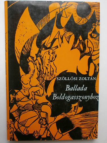 Szllsi Zoltn - Ballada Boldogasszonyhoz