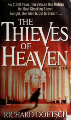 Richard Doetsch - The Thieves of Heaven