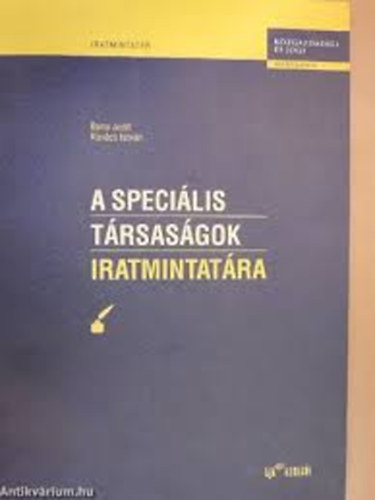 Barta Judit; Kovcs Istvn - A specilis trsasgok iratmintatra