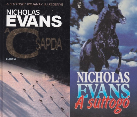Nicholas Evans - A csapda + A suttog� (2 k�tet)