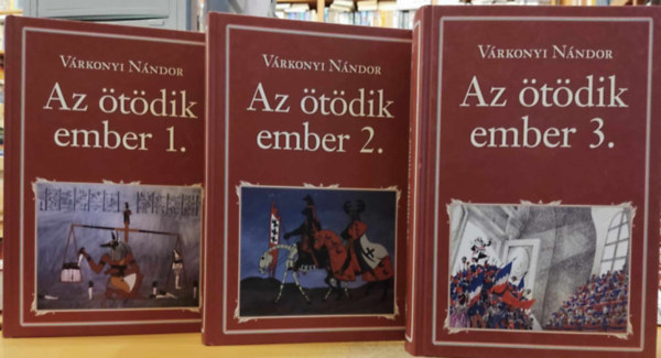 Vrkonyi Nndor - Az tdik ember I-III.