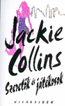 Jackie Collins - Szeretők és játékosok