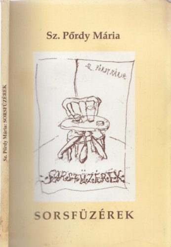 Sz. P�rdy M�ria - Sorsf�z�rek - DEDIK�LT!