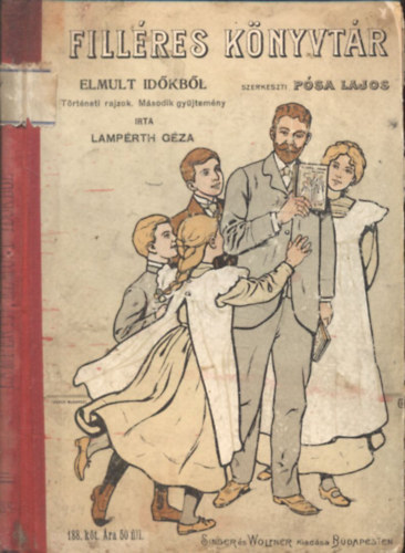 Lamprth Gza - Elmult idkbl (Trtneti rajzok)- Fillres knyvtr 188.