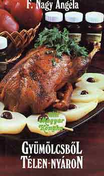 F. Nagy Ang�la - Gy�m�lcsb�l t�len-ny�ron