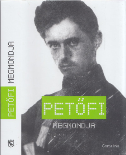 Petfi megmondja