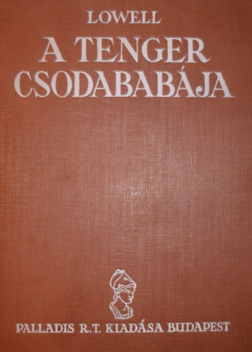 Joan Lowell - A tenger csodababája